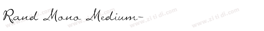 Rand Mono Medium字体转换
